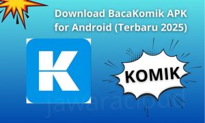 Read more about the article Download BacaKomik APK for Android (Terbaru 2025) – Wajib Punya Buat Pecinta Komik!