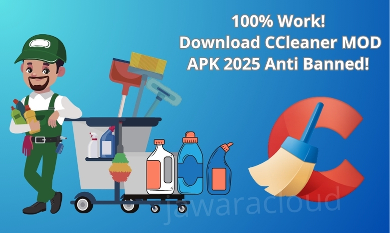 thumbnail 100% Work! Download CCleaner MOD APK 2025 jawaracloud